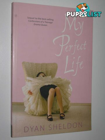 My Perfect Life  - Sheldon Dyan - 2005