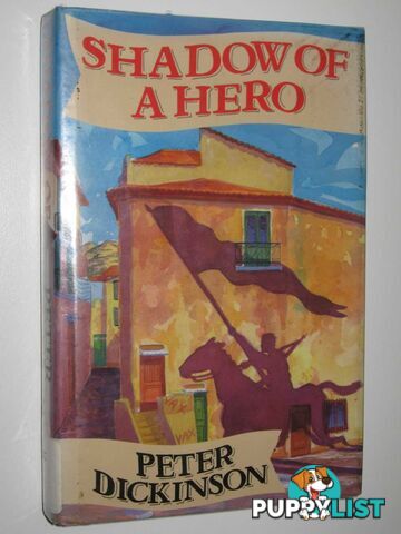 Shadow Of A Hero  - Dickinson Peter - 1994