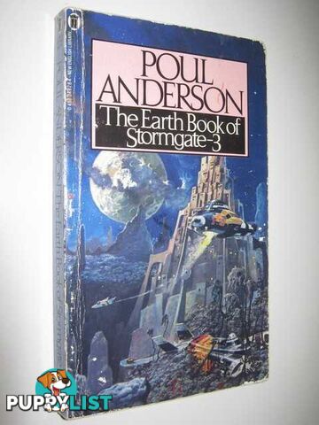 The Earth Book of Stormgate 3 - Future History of the Polesotechnic League Series  - Anderson Poul - 1981