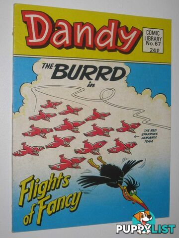 The Burrd in "Flights of Fancy" - Dandy Comic Library #66  - Author Not Stated - 1986