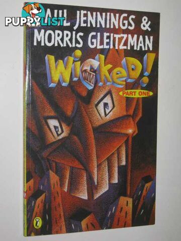 The Slobberers - Wicked Series #1  - Jennings Paul & Gleitzman, Morris - 1997