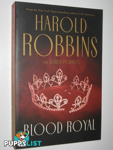 Blood Royal  - Robbins Harold & Podrug, Junius - 2005