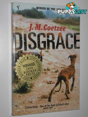 Disgrace  - Coetzee J M - 2000