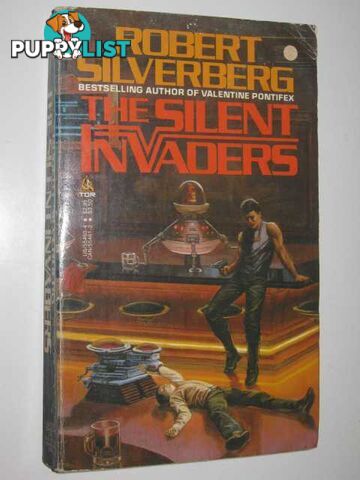 The Silent Invaders  - Silverberg Robert - 1985