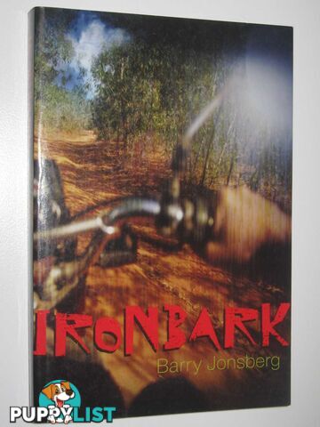 Ironbark  - Jonsberg Barry - 2008