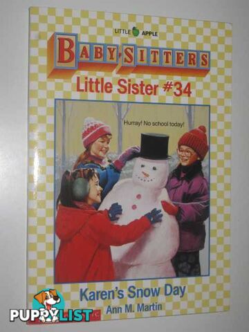 Karen's Snow Day - Little Sister Series #34  - Martin Ann M. - 1993