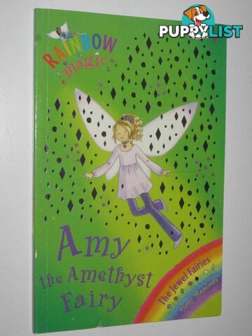 Amy the Amethyst Fairy - Rainbow Magic Series #26  - Meadows Daisy - 2005