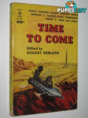 Time to Come  - Derleth August - 1958