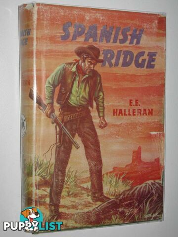 Spanish Ridge  - Halleran E. E. - 1959