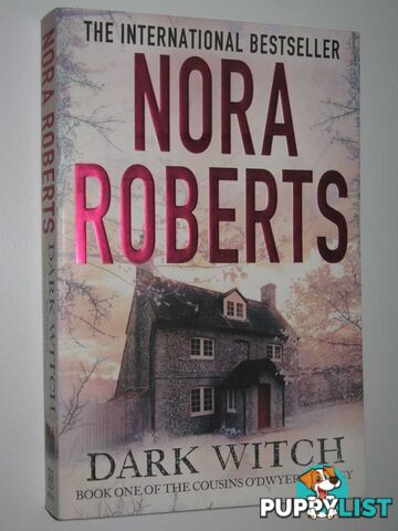 Dark Witch - The Cousins O"Dwyer Trilogy #1  - Roberts Nora - 2013