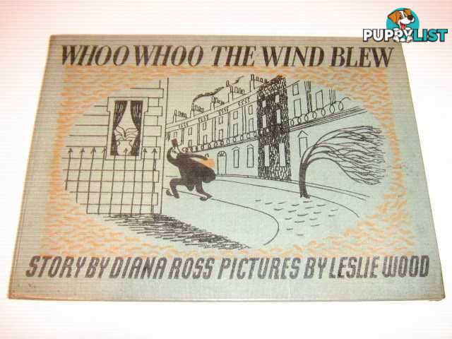 Whoo Whoo the Wind Blew  - Ross Diana - 1946