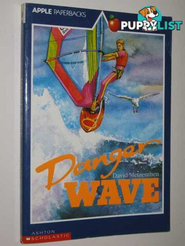 Danger Wave  - Metzenthen David - 1990