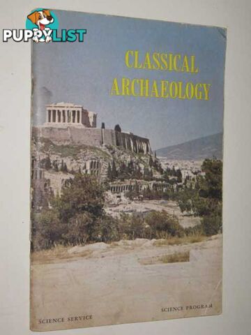 Classical Archaeology  - Barker Felix - 1962