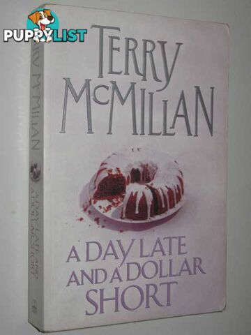 A Day Late and a Dollar Short  - McMillan Terry - 2001