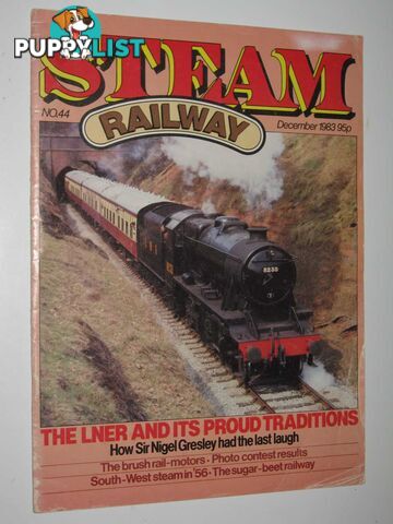 Steam Railway Magazine No. 44 : December 1983  - George Mike - 1983