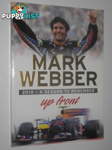 Up Front : 2010 - A Season To Remember  - Weber Mark - 2010