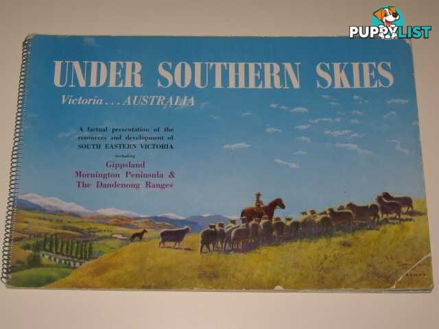 Under Southern Skies : Victoria...Australia  - Author Not Stated - 1956