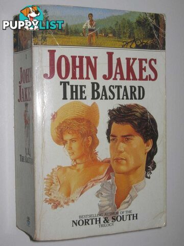 The Bastard - The Kent Family Chronicles #1  - Jakes John - 1989