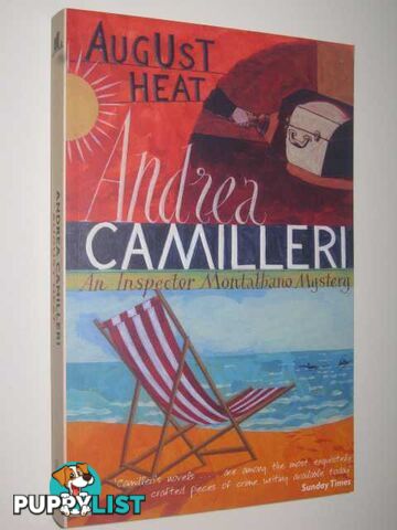 August Heat  - Camillerri Andrea - 2010