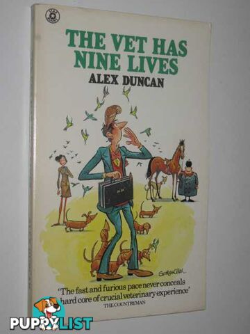 The Vet Has Nine Lives  - Duncan Alex - 1976