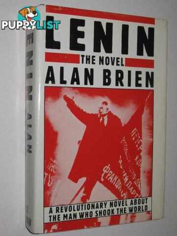 Lenin: The Novel  - Brien Alan - 1987