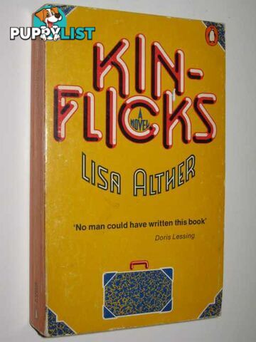 KinFlicks; a Novel  - Alther Lisa - 1977