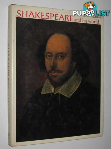 Shakespeare and His World  - Halliday F. E. - 1973