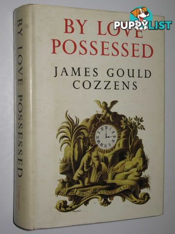 By Love Possessed  - Cozzens James Gould - 1958