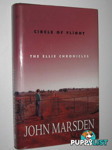 Circle of Flight - The Ellie Chronicles #3  - Marsden John - 2006