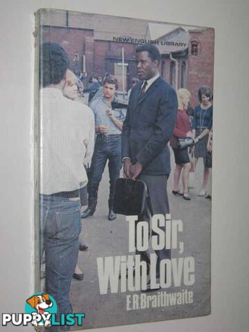 To Sir, with Love  - Braithwaite E. R. - 1984