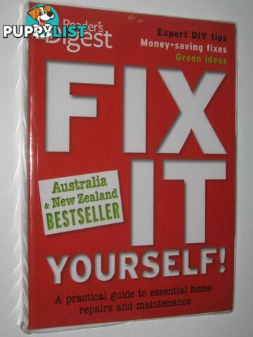 Reader's Digest Fix It Yourself ! : A Practical Guide To Essential home Repairs And Maintenance  - Reader's Digest - 2010