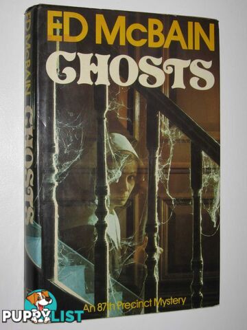 Ghosts - 87th Precinct Mystery  - McBain Ed - 1981