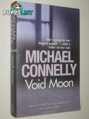 Void Moon - Cassie Black Series  - Connelly Michael - 2009