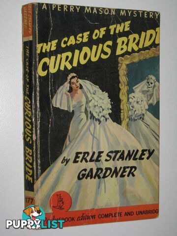 The Case of the Curious Bride - Perry Mason Series  - Gardner Erle Stanley - 1942