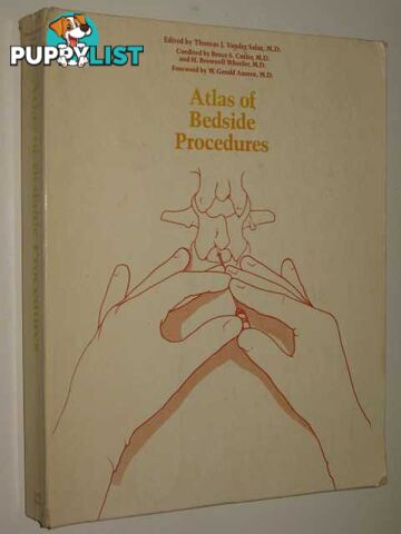 Atlas Of Bedside Procedures  - Salm M.D. Thomas J. Vander - 1979