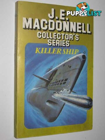 Killer Ship - Collector's Series #14  - Macdonnell J. E. - 1981