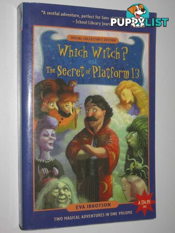 Which Witch and the Secret of Platform 13  - Ibbotson Eva - 2001