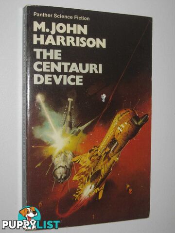 The Centauri Device  - Harrison M. John - 1975