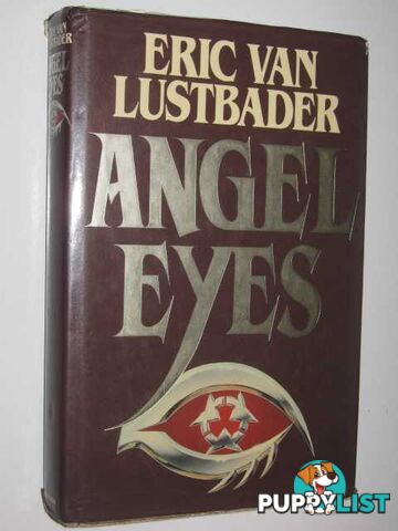 Angel Eyes  - Van Lustbader Eric - 1988