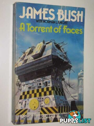 A Torrent of Faces  - Blish James & Knight, Norman Louis - 1978