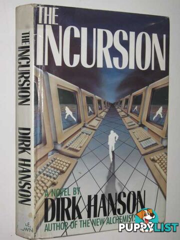 The Incursion  - Hanson Dirk - 1987