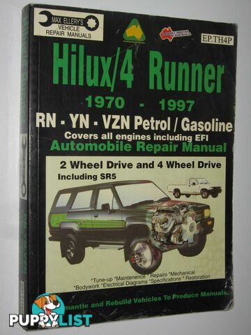 Toyota Hilux/4 Runner 1970-1997 Petrol Engines : Automobile Repair Manual  - Ellery Max - 1999