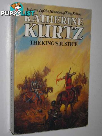 The Kings Justice - Histories of King Kelson Series #2  - Kurtz Katherine - 1987