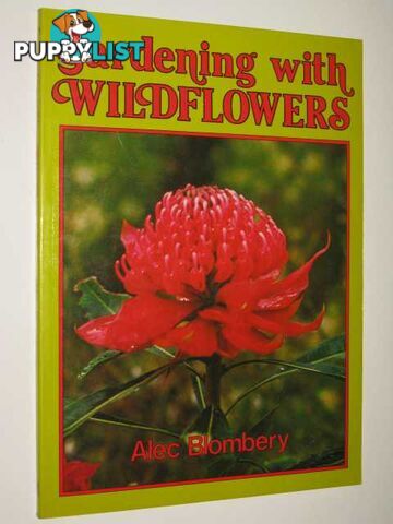 Gardening With Wildflowers  - Blombery Alec - 1980