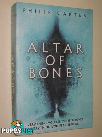 Altar of Bones  - Carter Philip - 2011