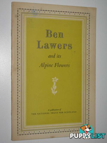 Ben Lawers and its Alpine Flowers  - Author Not Stated - No date