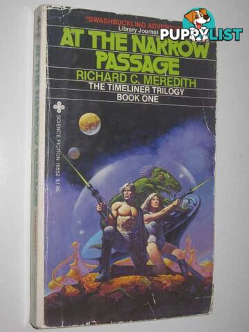 At the Narrow Passage - Timeliner Trilogy #1  - Meredith Richard C. - 1980