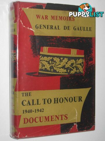 War Memoirs: The Call to Honour 1940-1942  - de Gaulle Charles - 1955