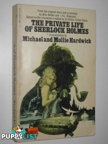 The Private Life of Sherlock Holmes  - Hardwick Michael + Mollie - 1971