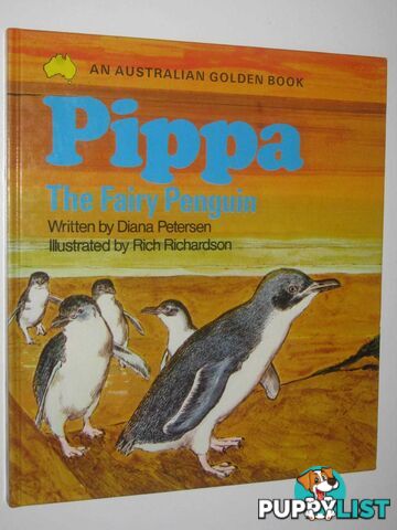 Pippa the Fairy Penguin - An Australian Golden Book Series  - Peterson Diana - 1974